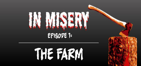 Banner of In Misery - 에피소드 1: The Farm 