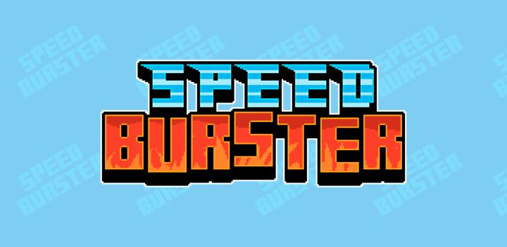 Banner of SPEED BURSTER 1.6.2