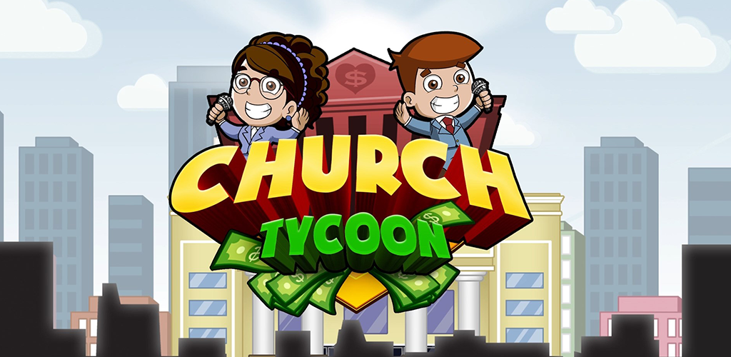 Banner of Church Tycoon - โปรแกรมจำลองโบสถ์ 1.10
