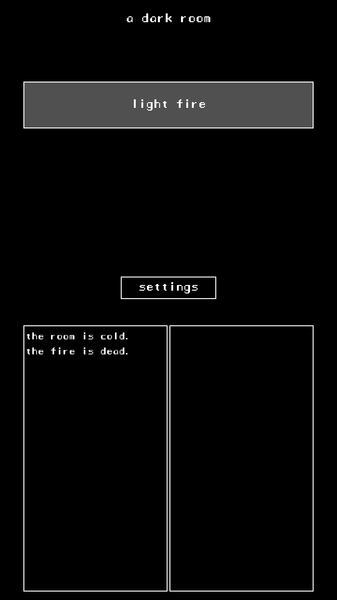 A Dark Room ® Game Screenshot