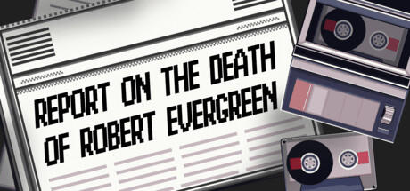 Banner of 로버트 에버그린의 죽음에 대한 보고서 