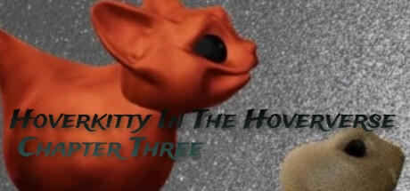 Banner of Hoverkitty In The Hoververse Chapter Three 