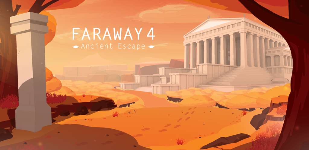 Banner of Faraway 4: การหลบหนีโบราณ 