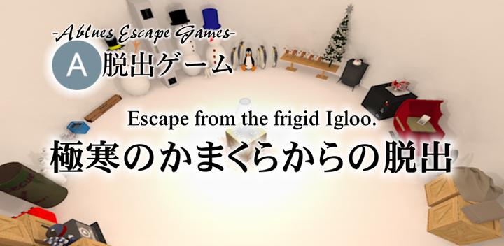 Banner of Escape from the frigid Igloo. 
