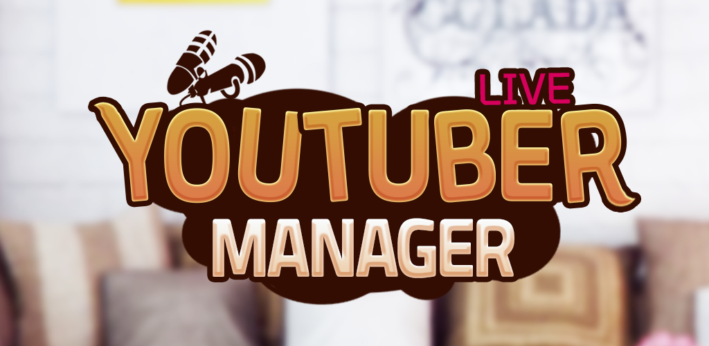 Banner of Youtuber मैनेजर - क्लिक एंड आइडल टाइकून 1.083