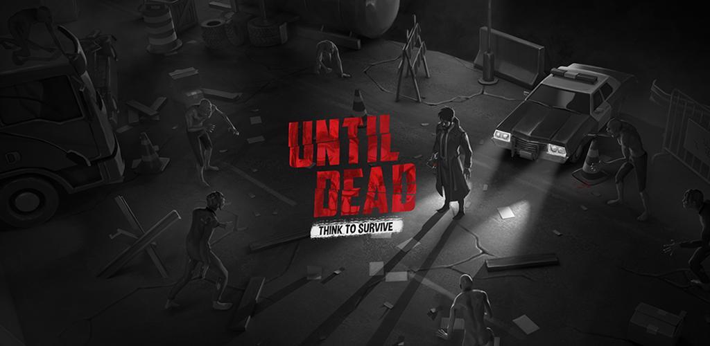 Until Dead - Think to Survive screenshot