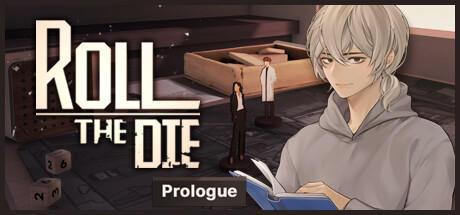 Banner of Roll The Die: Prologue 