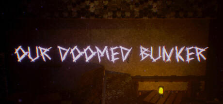 Banner of Our Doomed Bunker 