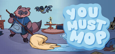 Banner of You Must Mop 