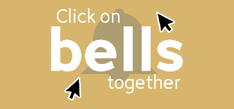 Banner of Click on bells together 