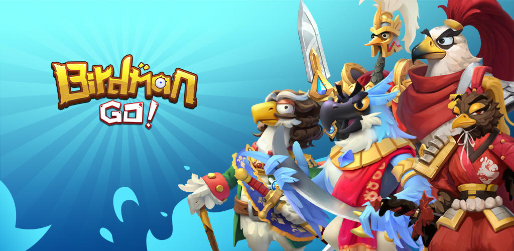 Banner of Birdman GO! 