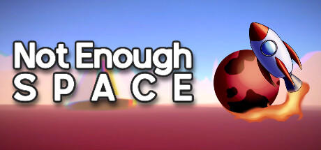 Banner of Not Enough Space 