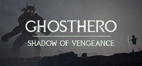 Banner of GHOSTHERO: Shadow of Vengeance 