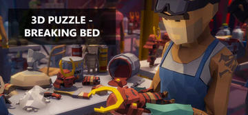 Banner of 3D PUZZLE - Breaking Bed 