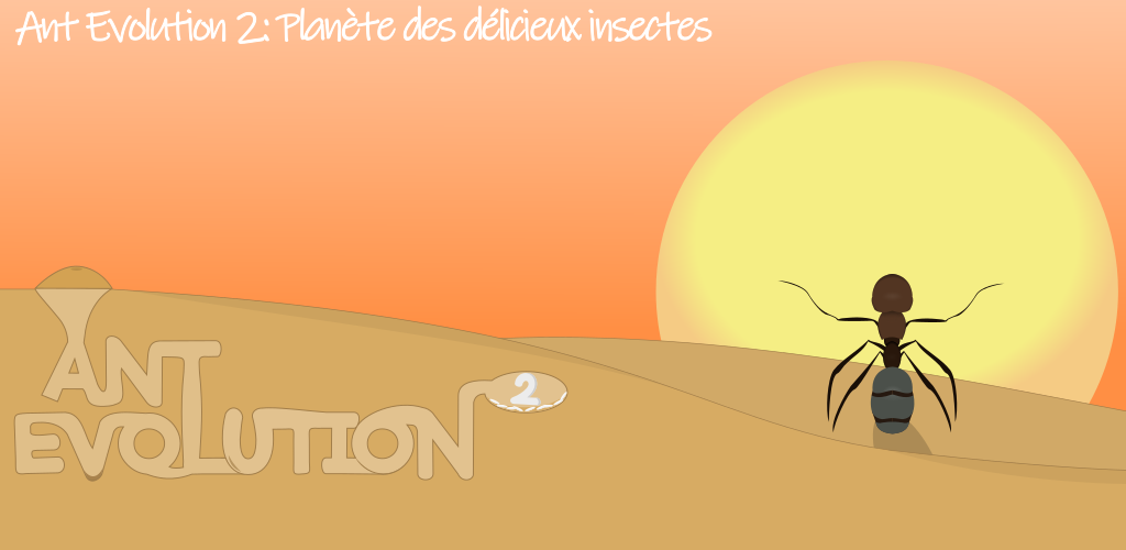 Banner of Ant Evolution 2: Planète des d 1.2.9