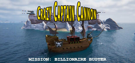 Banner of Crazy Captain Cannon - Mission: Billionaire Buster 