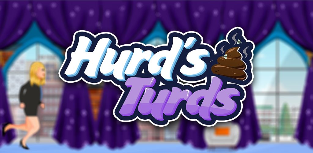 Hurd's Turds
