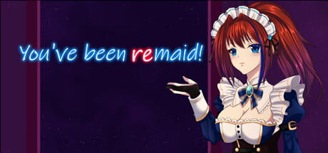 Banner of You've been ReMaid! 