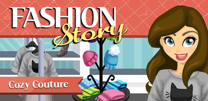 Banner of Fashion Story: Cozy Couture 1.5.6.7