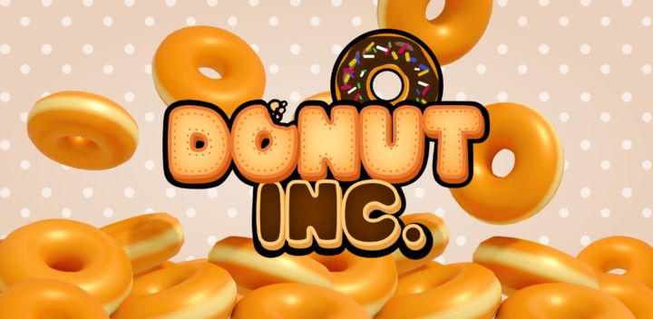 Donut Inc Mobile Android Ios Apk Download For Free-Taptap
