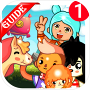 Guide pour T0CA LIFE World Town Tips pro