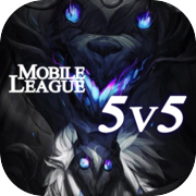 Mobile League 5v5