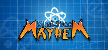Banner of Miniature Mayhem! 