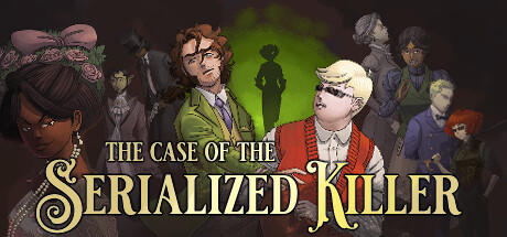 Banner of The Case of the Serialized Killer 