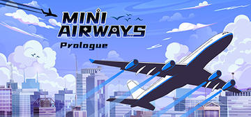 Banner of Mini Airways: Prologue 