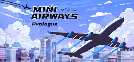 Banner of Mini Airways: Prologue 