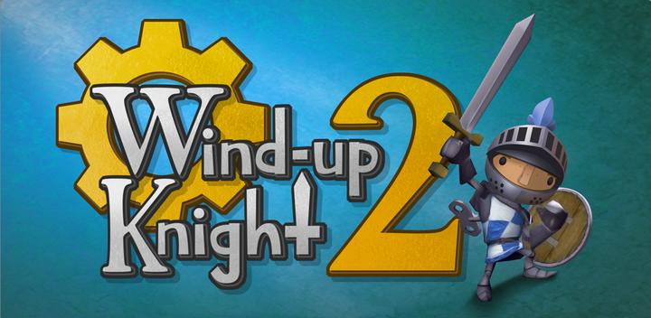 Banner of Wind-up Knight 2 