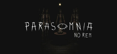 Banner of Parasomnia: No REM 