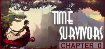 Banner of Time Survivors: Chapter 0 