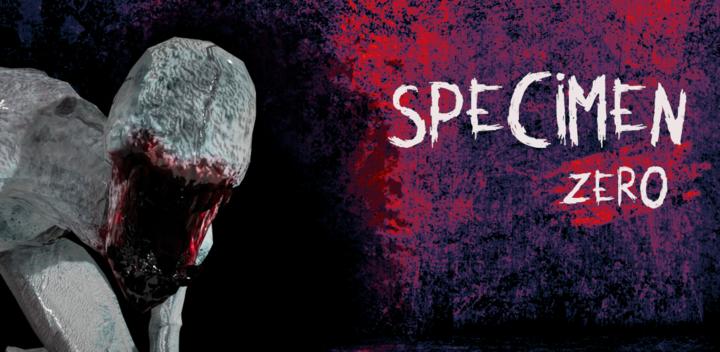 Banner of Specimen Zero - Online horror 