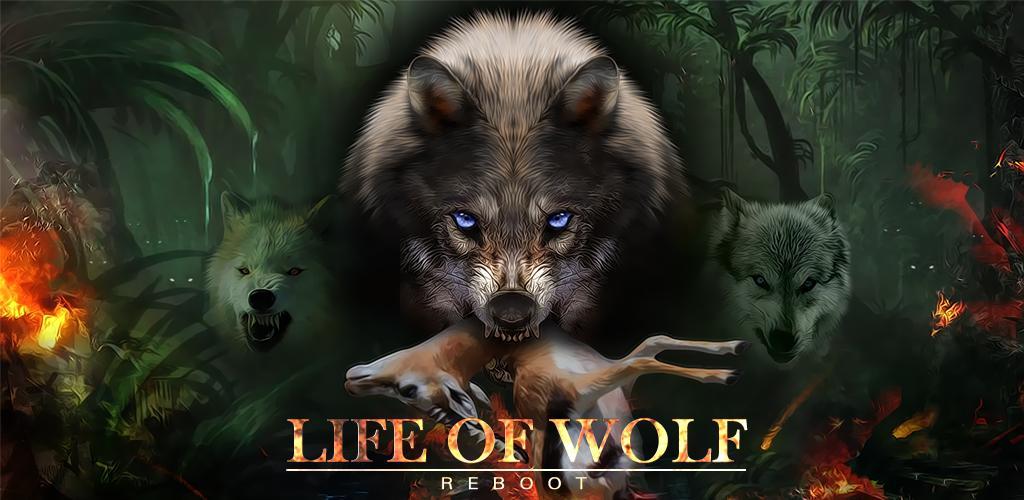 Banner of Redémarrage de la vie du loup 