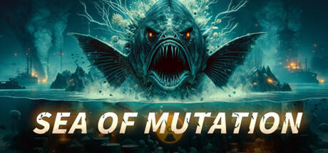 Banner of Sea of ​Mutation 