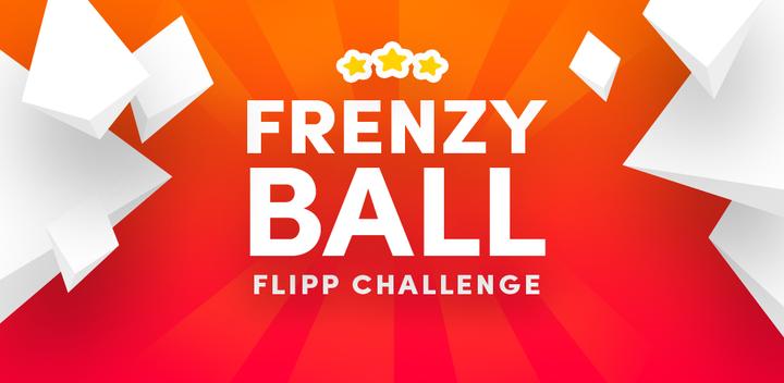 Banner of Frenzy Ball - The Flipp Challenge 