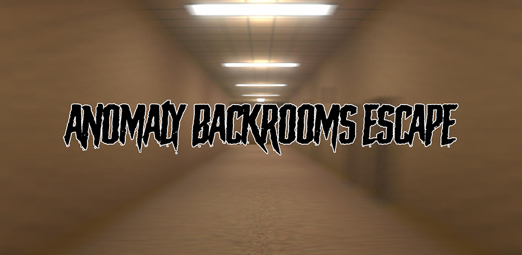 Banner of Anomaly Backrooms Escape 0.2