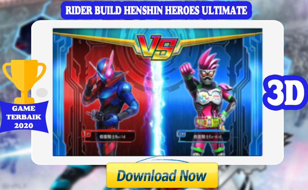 Screenshot of Rider Fighters Build Henshin Wars Legend Ultimate