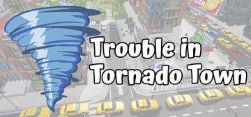 Banner of Trouble in Tornado Town 