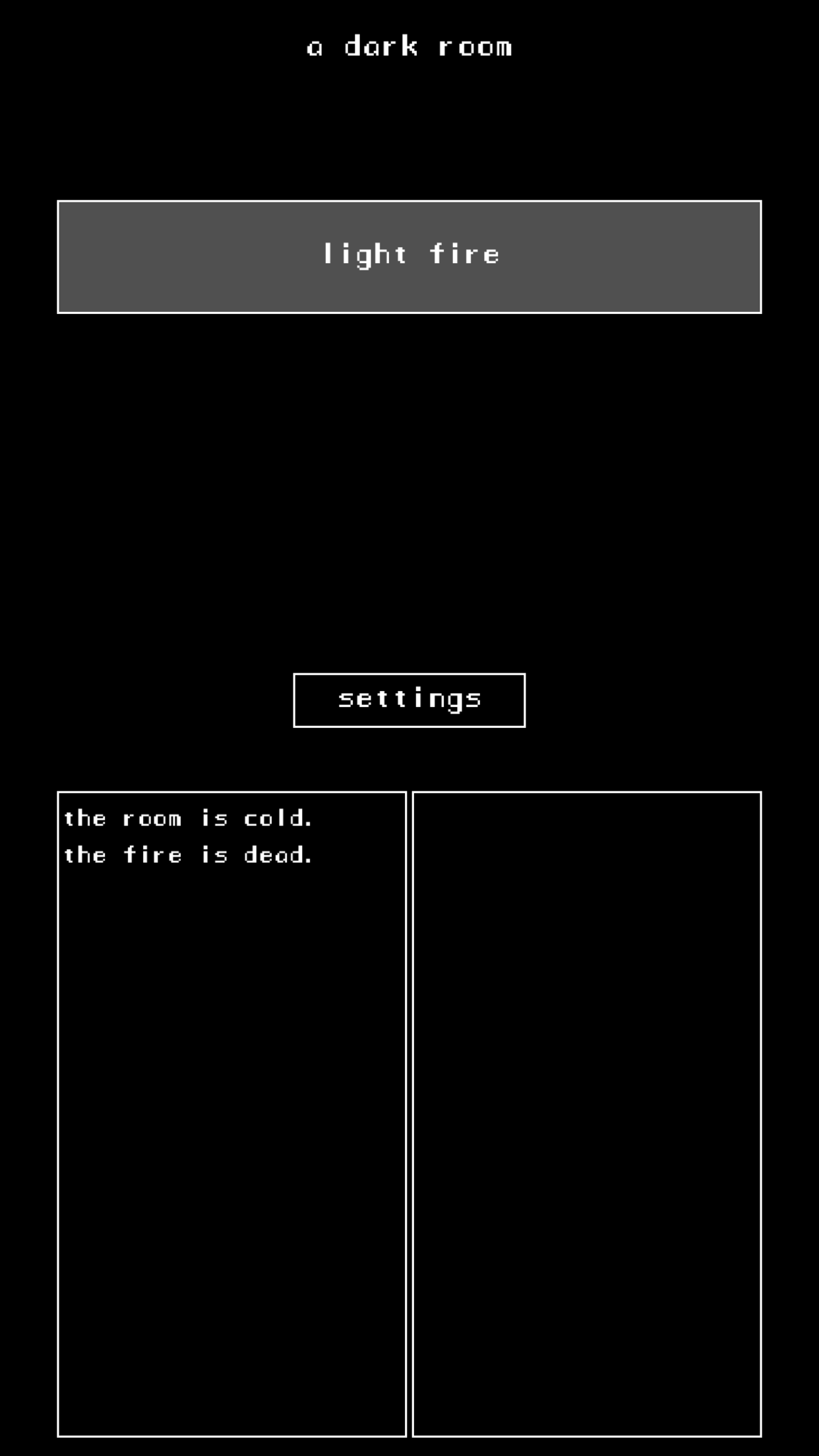 A Dark Room ® Game Screenshot