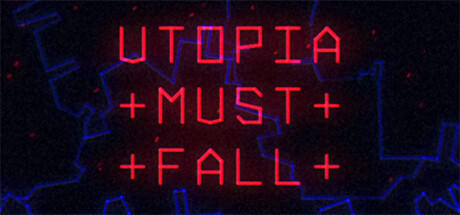 Banner of Utopia Must Fall 