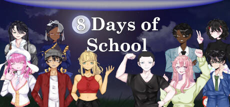 Banner of 8 Days of School 