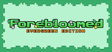 Banner of Forebloomed: Evergreen Edition 