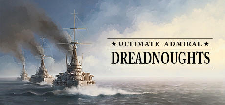 Banner of Ultimate Admiral: ドレッドノート 