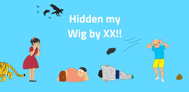 Banner of XX hid the wig - Escape Game 1.0.12