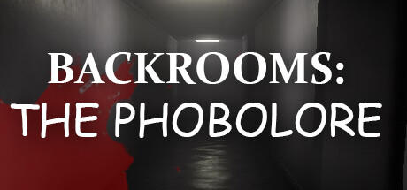 Banner of Backrooms: The Phobolore 