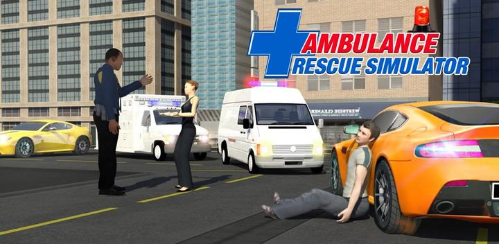 Banner of Ambulance Rescue Simulator 2018 