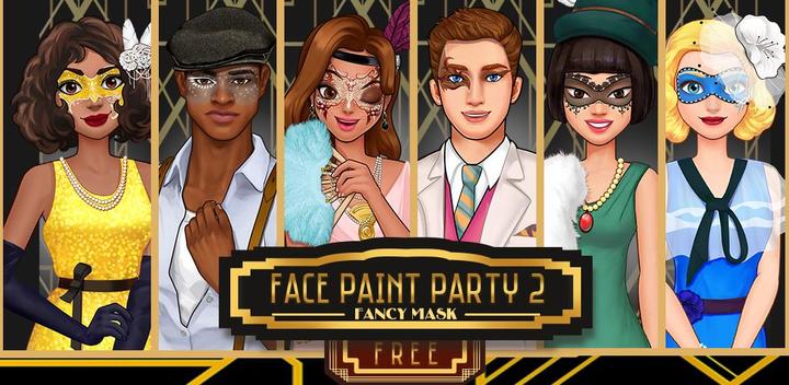 Banner of Face Paint Party 2! Girl Games 1.1