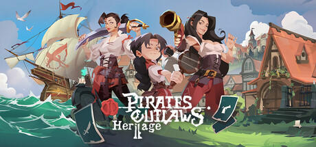 Banner of Pirates Outlaws 2: Heritage 